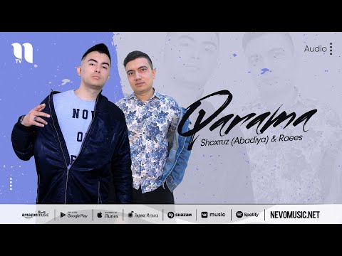 Shoxruz (Abadiya) & Raees — Qarama (audio 2022)