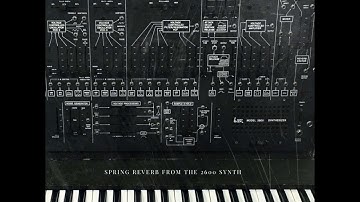 2600 SPRING REVERB (FROM ARP 2600 SYNTH) DEMO