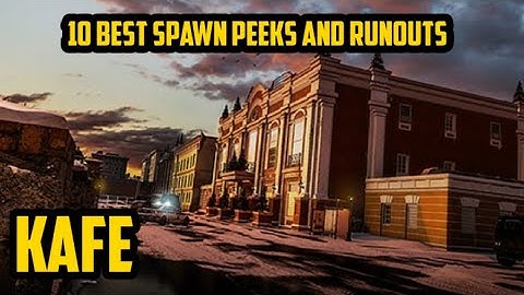 10 BEST GO-TO SPAWN PEEKS AND RUNOUTS ON KAFE DOSTOYEVSKY | RAINBOW SIX SIEGE |