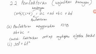 Bab 2 (part 2) Matematik Tingkatan 2 : Pemfaktoran dan Pecahan Algebra