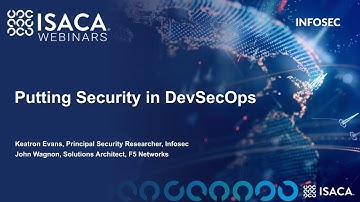 Putting the security in DevSecOps | ISACA and Infosec webcast