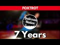 FOXTROT music | 7 Years