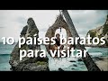 10 países baratos para visitar | Alan por el mundo