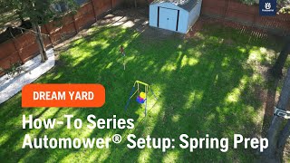 How-to Series: Automower® Setup - Spring Prep