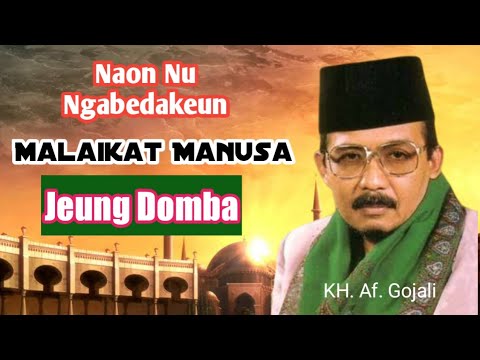 KH AF Ghazali  - Manusa Zaman Kiwari Loba Kalengitan Eusi Hate