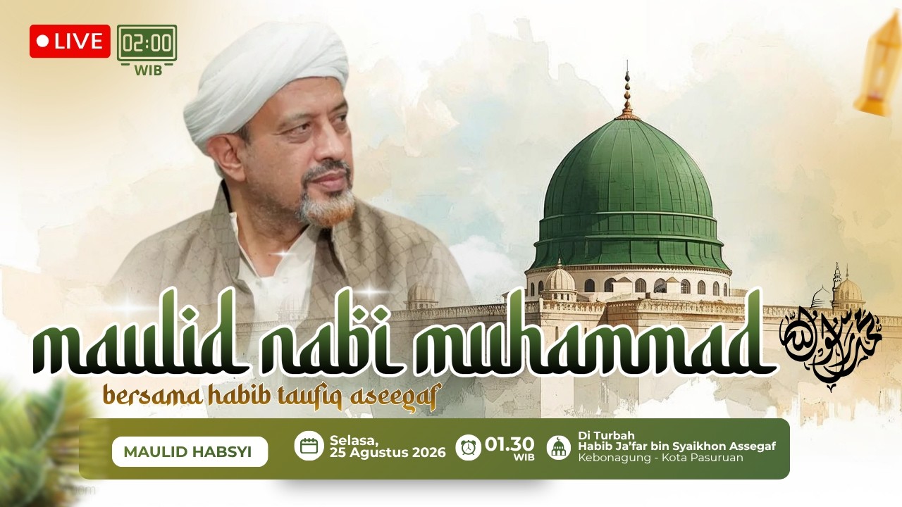 🔴[LIVE] Peringatan Detik-detik Maulid Nabi Muhammad ﷺ | Di Turbah Habib Ja'far bin Syaikhon Assegaf