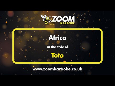 Toto - Africa - Karaoke Version from Zoom Karaoke