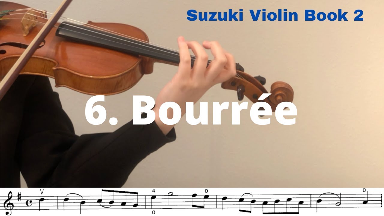 Bourrée _ Suzuki Violin Book 2 (sheet music play along