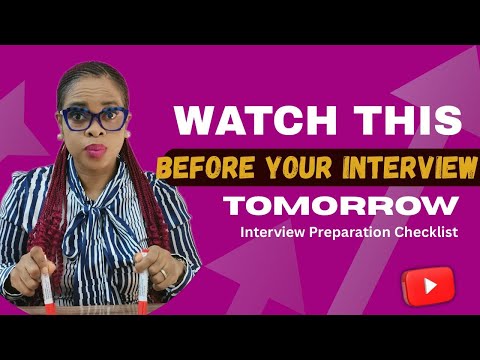 Watch This Before Your Interview Tomorrow  (This is your interview preparation checklist)