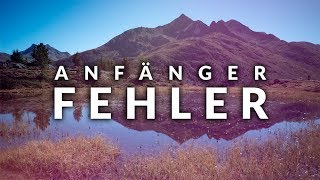 5 Typische Landschaftsfotografie Fehler Von Anfängern