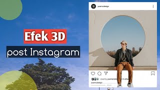 Efek 3D Post instagram | Picsart