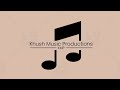 Khush music productioons  channel official music