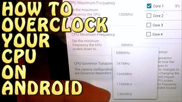 How to Overclock CPU on your Android Device 2016