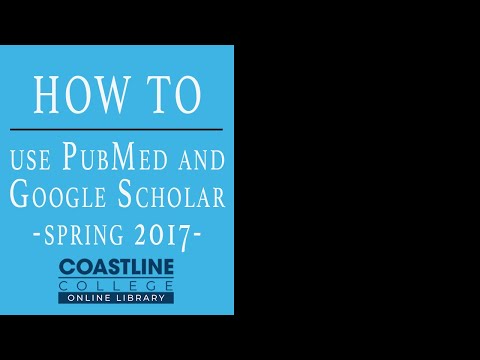 How to use PubMed and Google Scholar - Spring 2017