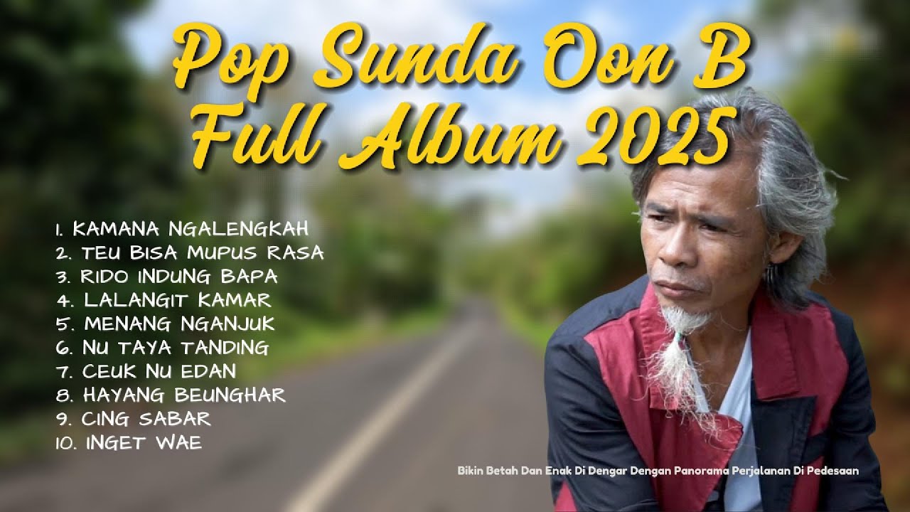 Lagu Sunda Oon B Full Album