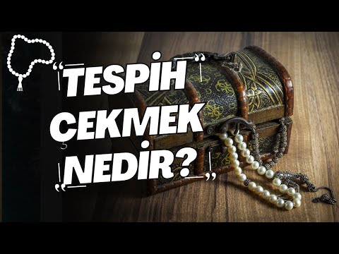 Video: Bir Tespih Ne Için?