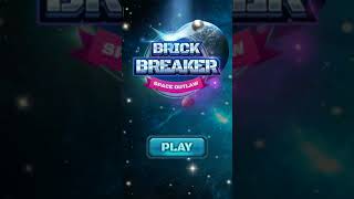 [Android] Brick Breaker : Space Outlaw - SUPERBOX.INC screenshot 4