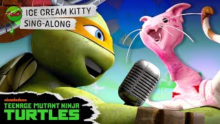 TMNT's Ice Cream Kitty SING-ALONG 🍦🐱🎶 | Music Video w/ Lyrics | Teenage Mutant Ninja Turtles