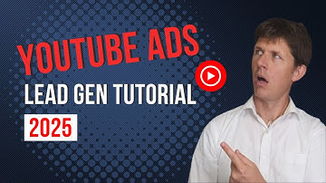 YouTube Advertising For Lead Gen In 2025 (Beginner Friendly)