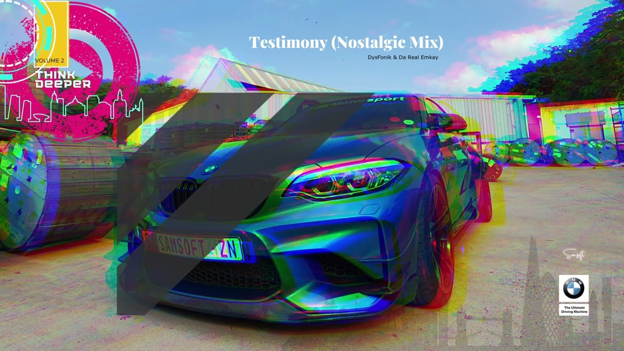 Testimony Nostalgic Mix x DysFonik & Da Real Emkay #DeepHouseSA #Samsoft #SamsoftBeats