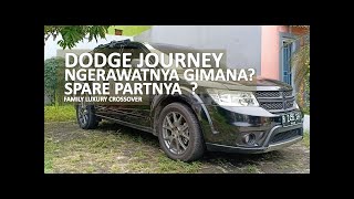 DODGE JOURNEY SXT PLATINUM NGERAWATNYA GIMANA ?