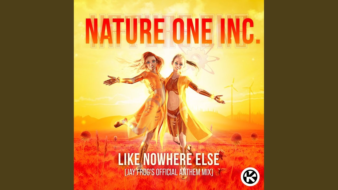 Provided to YouTube by Kontor Records GmbH

Like Nowhere Else (Jay Frog's Extended Anthem Mix) · Nature One Inc.

Like Nowhere Else

℗ Kontor Records GmbH

Released on: 2022-07-15

Artist: Nature One Inc.
Composer, Remixer, Lyricist: Jay Frog
Music Publisher: Sheffield Communications Publishing

Auto-generated by YouTube.