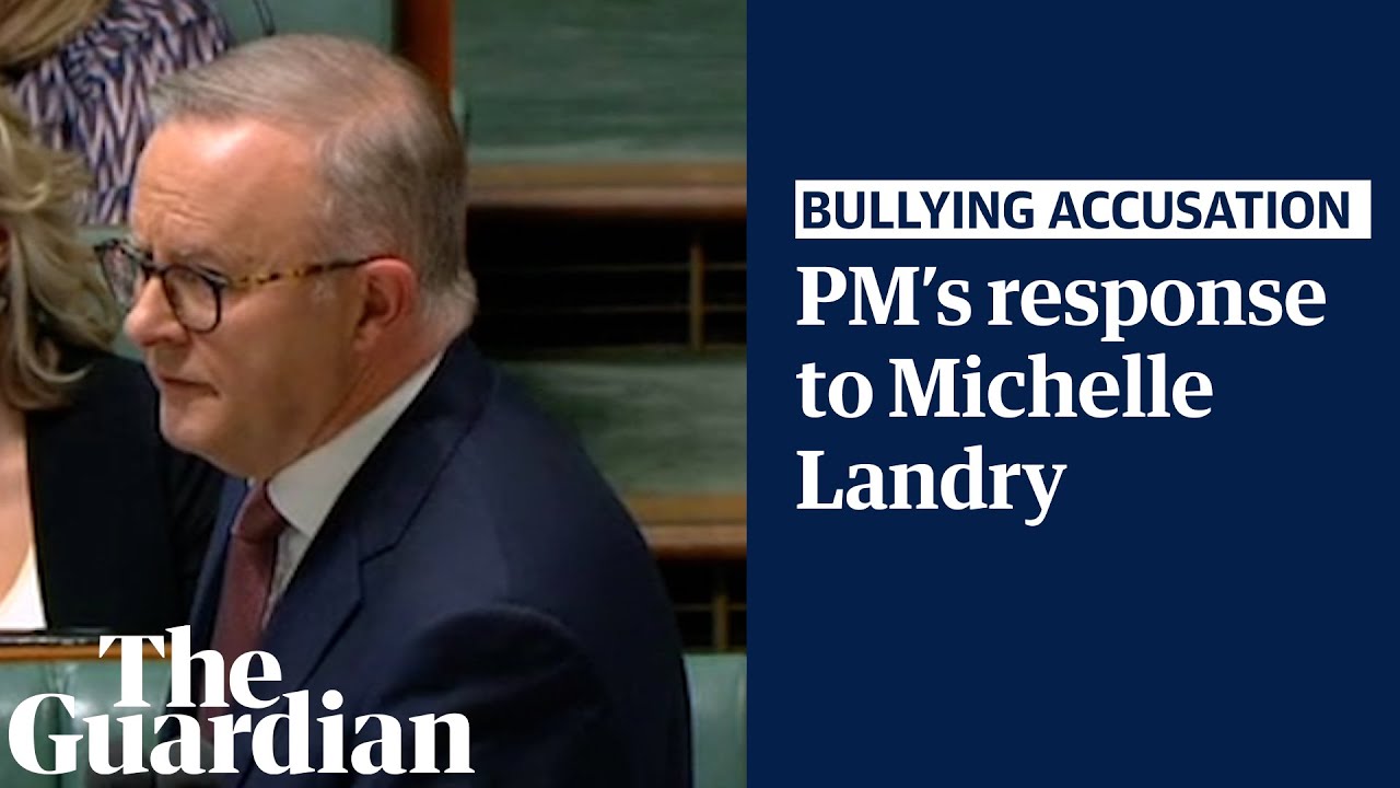Accused of bullying: the PM's response to Michelle Landry in question time