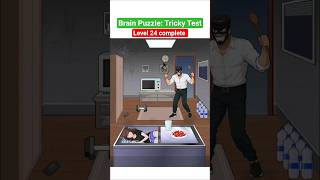 Brain Puzzle: Tricky Test Level 24 complete #brainpuzzle