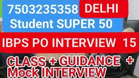 IBPS PO MOCK INTERVIEW - INTERVIEW CLASS #ibpspointerview #interviewquestions #mockinterview #ibpspo