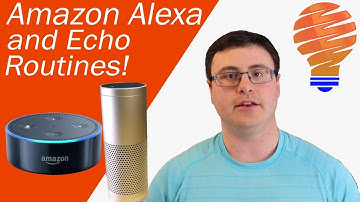 Amazon Alexa Routines - How to Create and Use Routines
