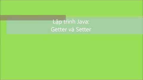 Java: Getter và Setter | V1Study.com