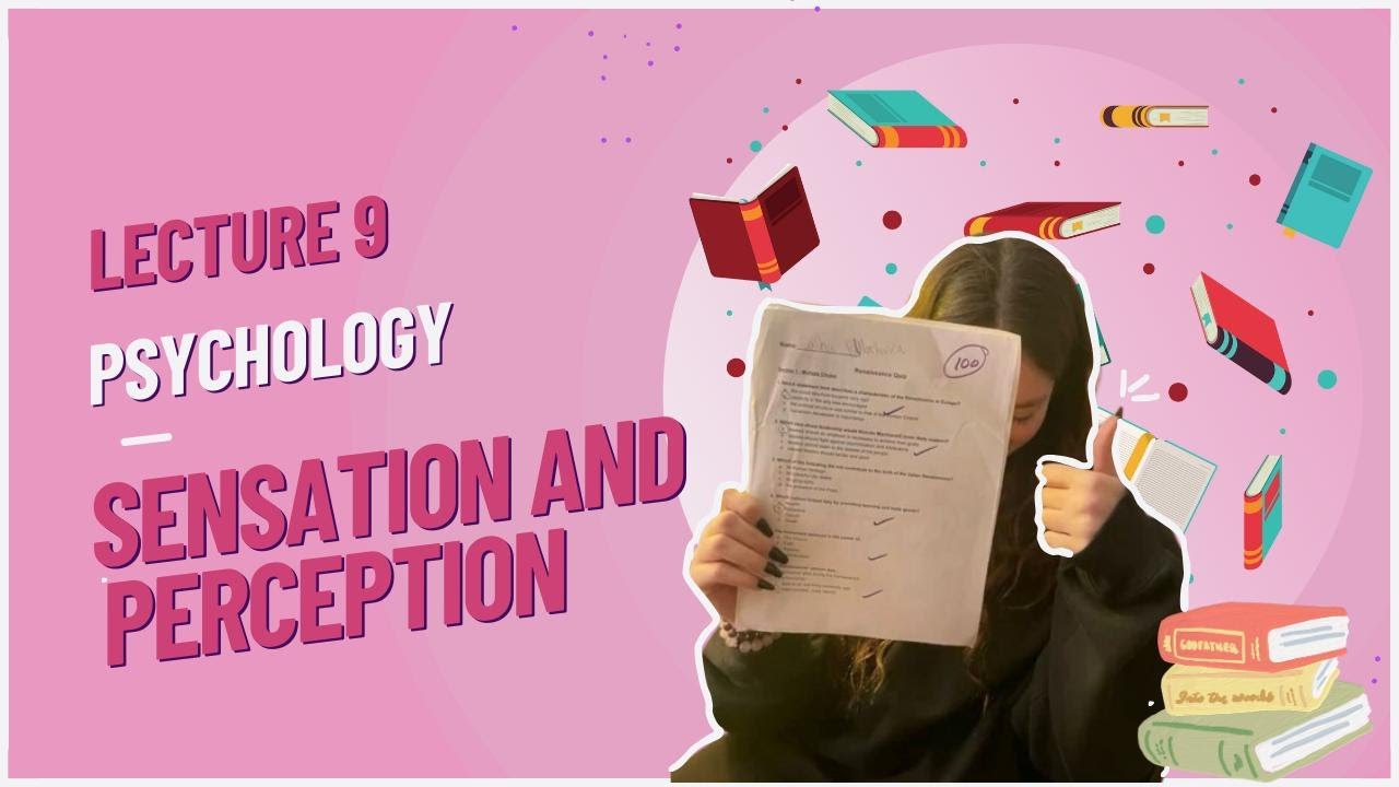 Understanding Sensation and Perception: The Foundations of Our Sensory Experience