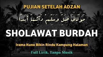 Sholawat Burdah Irama Kuno || Pujian Setelah Adzan