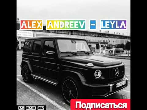 Alex Andreev - Leyla
