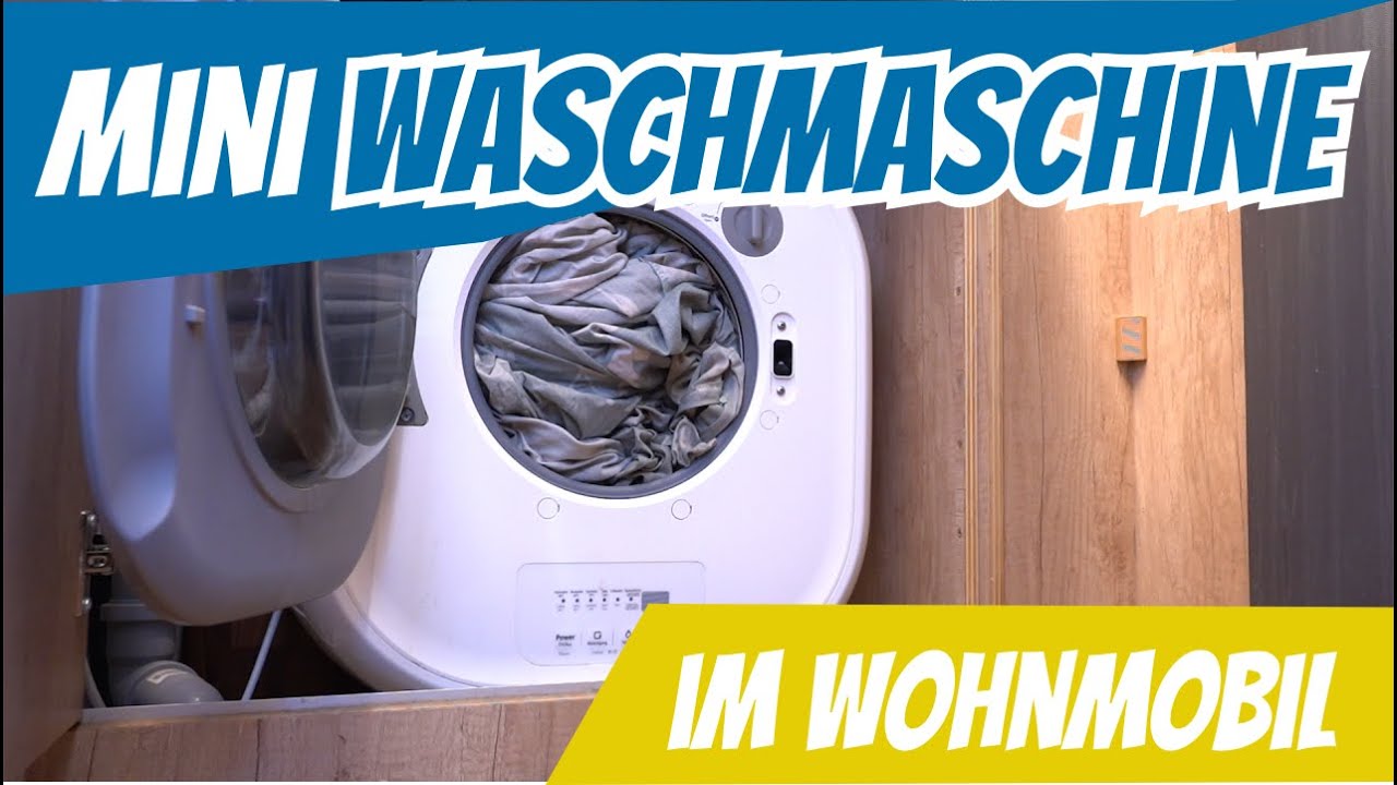 Mini Waschmaschine im Wohnmobil Mini Waschmaschine im Wohnmobil