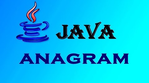 ANAGRAM in JAVA |  தமிழ்