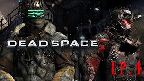 Dead Space 3 Co-Op Impossible Mode w/VersonicHD-Part.4(Johns Perspective)