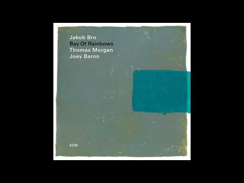 Jakob Bro – Bay Of Rainbows – Vinyl (LP, Album, Stereo