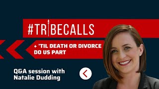 Til Death, or Divorce do us part
