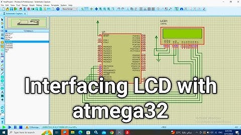 Interfacing LCD with atmega32 on Proteus