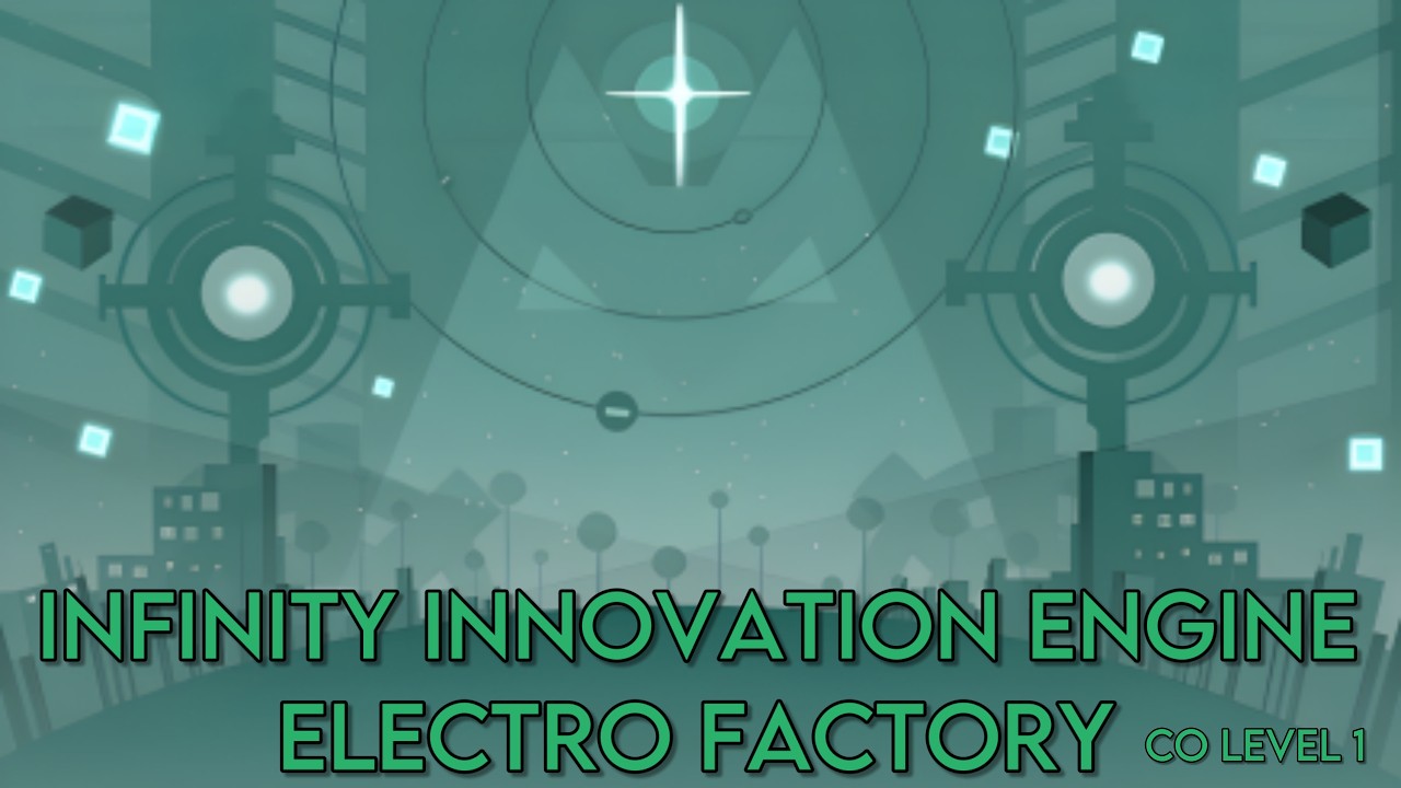 Infinity Innovation Engine Co level 1 Electro Factory Soundtrack - YouTube