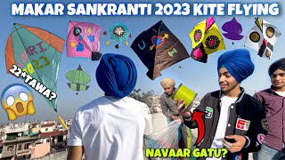 Makar Sankranti 2023*KITE FLYING*😱 22*TAWA?(Part-2)