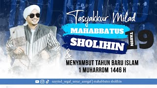 Download Lagu 🔴 Live Tasyakur Milad Mahabbatussholihin 19 Thn Sekaligus Menyambut Tahun Baru Islam MP3