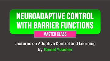 Neuroadaptive Control with Barrier Functions (Lectures on Adaptive Control and Learning)