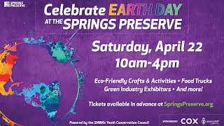 Celebrate Earth Day at the Springs Preserve in Las Vegas