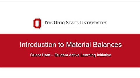 Introduction to Material Balances