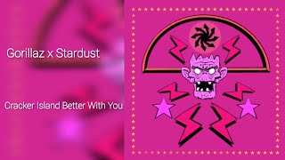 Gorillaz x Stardust - Cracker Island Better With You (AI mashup)