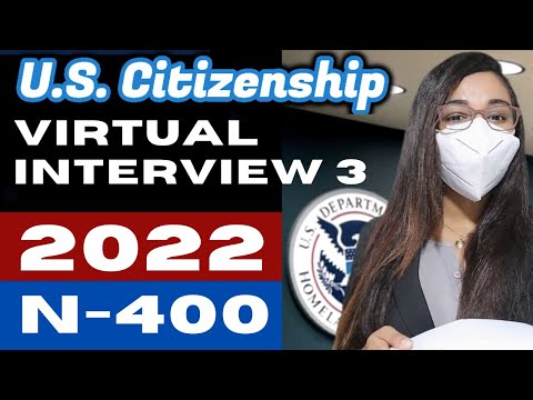 2022 Virtual Mock Interview 3 Naturalization | US Citizenship (entrevista ciudadanía estadounidense)