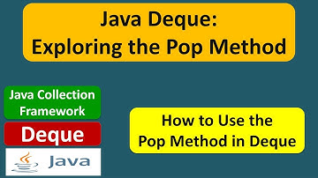 Java Deque: Exploring the Pop Method | Java Collection Framework