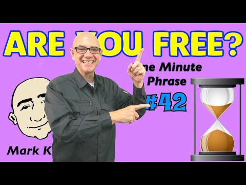 Are You Free? - one minute phrase lesson (series #42) | Learn English - Mark Kulek ESL